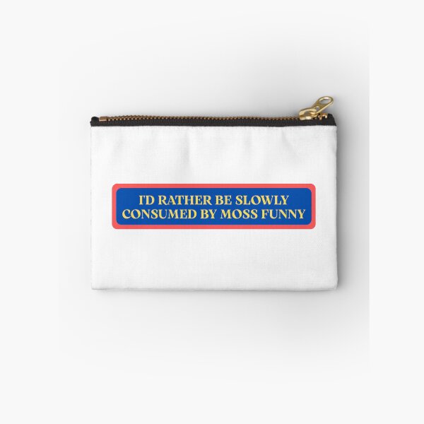 Item preview, I'd Rather Be Slowly Consumed By Moss Funny Bumper designed and sold by SWETA HALDER.