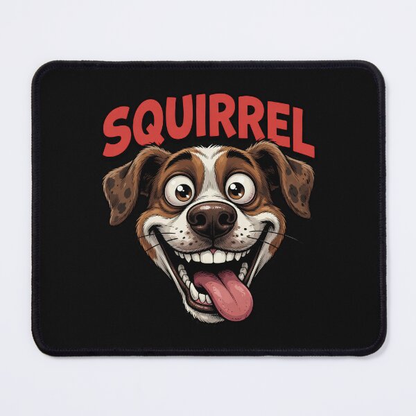 Item preview, SQUIRREL Distracted Dog Funny Cartoon Art designed and sold by TshirtsOnline-.