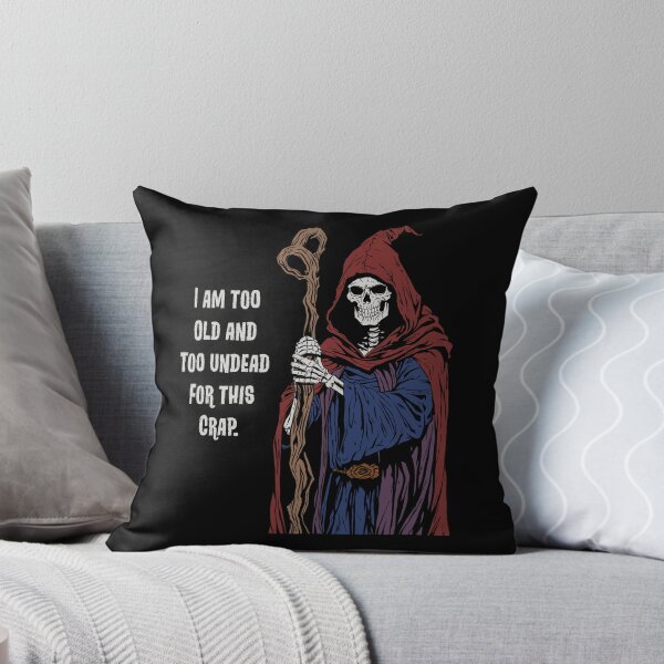 Item preview, Too Old and Too Undead designed and sold by Zappit-Designs.