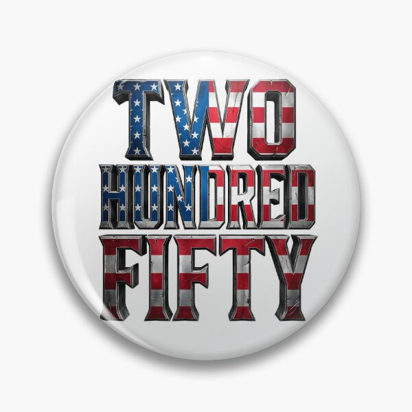 Item preview, 250th Anniversary Of America Happy Independence Day designed and sold by AHobbyAJob.