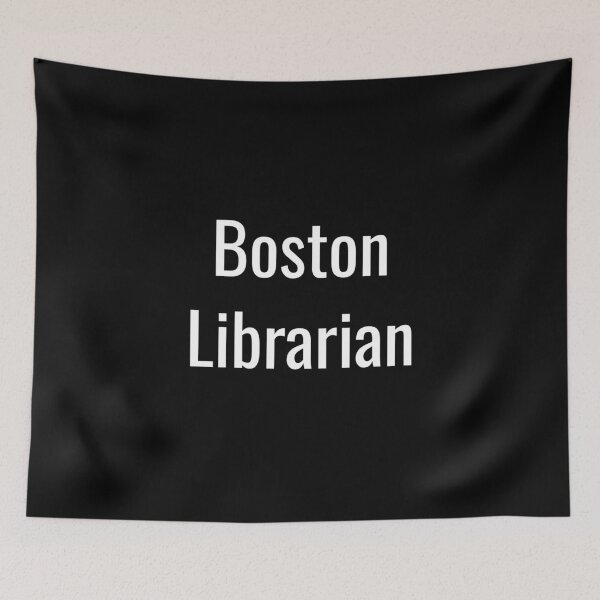Artikelvorschau, Boston Librarian (White Text) entworfen und verkauft von City Makers.