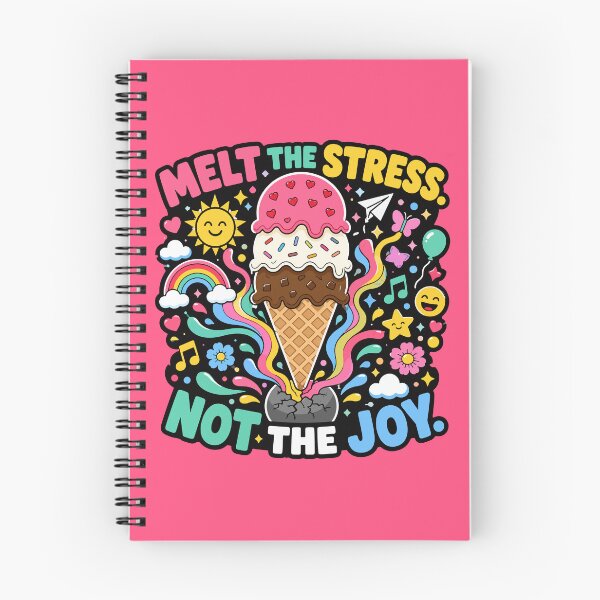 Item preview, Melt The Stress Not The Joy designed and sold by xmoudx.