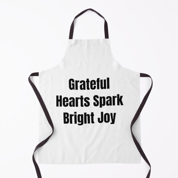Item preview, Grateful Hearts Spark Bright Joy (Black Text) designed and sold by QuoteeApparel.
