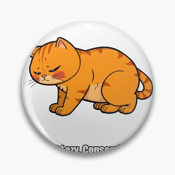 Item preview, Orange Cat - Not Lazy Conserving - Funny Cat Gift designed and sold by pawdrops.