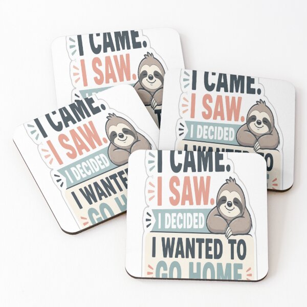 Item preview, Funny Sloth I Came I Saw Design designed and sold by Fable-Fit.