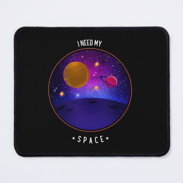 Item preview, I Need My Space designed and sold by Farmon52nd.