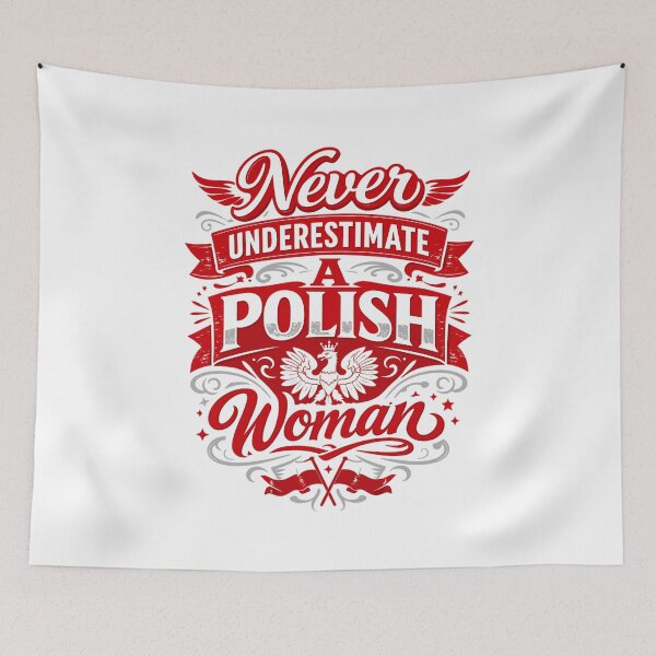 Item preview, Never Underestimate a Polish Woman – Polish proverb designed and sold by Pineapple-Tree.