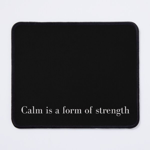 Item preview, Copy of Calm Is A Form Of Strength Minimalist Elegant Typography Quote designed and sold by mijaczeek.