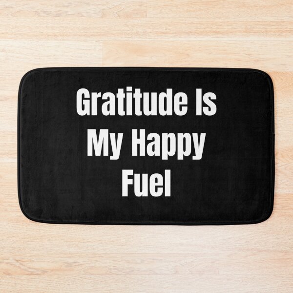 Item preview, Gratitude Is My Happy Fuel (White Text) designed and sold by QuoteeApparel.