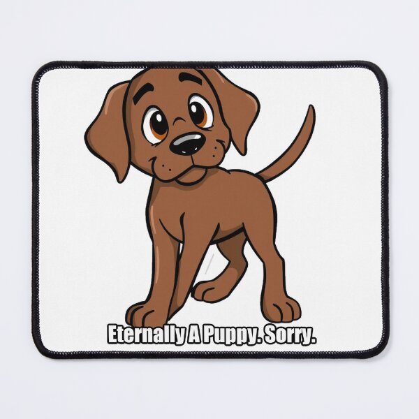 Item preview, Labrador - Eternally A Puppy Sorry - Funny Lab Dog Gift designed and sold by pawdrops.