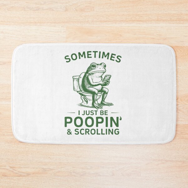 Item preview, Sometimes I Just Be poopin' and Scrolling Funny Frog Meme designed and sold by Hedoraxe.