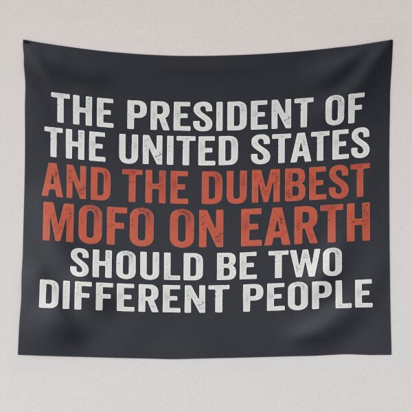Item preview, President Of The United States And The Dumbest designed and sold by HowToCanadian.