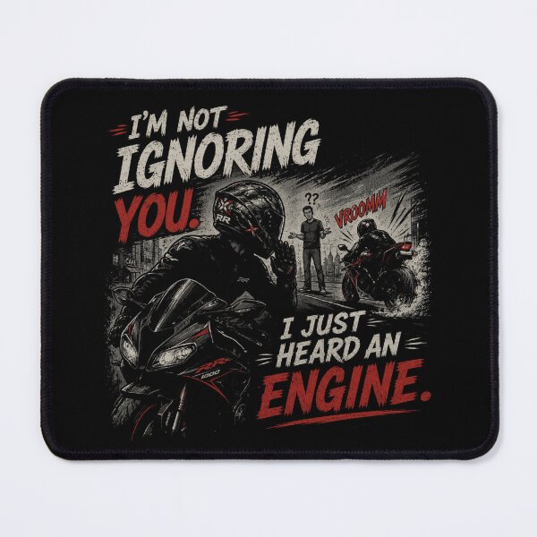 Item preview, I'm Not Ignoring You Biker Quote designed and sold by JalwaWear.