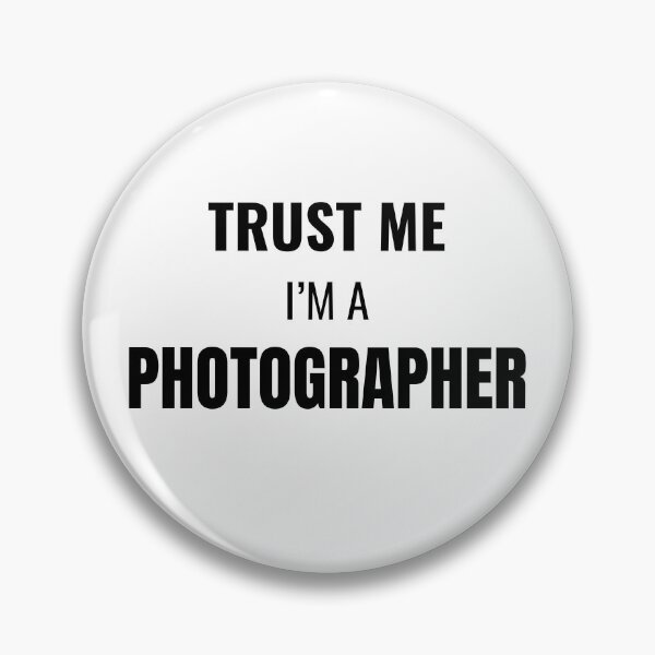 Item preview, Trust Me I'm a Photographer (Black) designed and sold by ShipCrewNation.