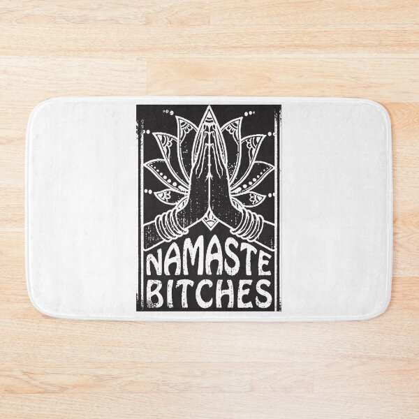 Item preview, Namaste Bitches designed and sold by Mystic & Celestial Art.
