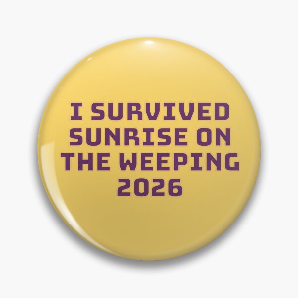 Item preview, I Survived Sunrise on the Weeping 2026 designed and sold by tartefilm.