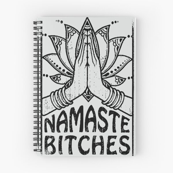 Item preview, Namaste Bitches – Funny Yoga Hands Lotus Meditation Spiritual Dark Humor designed and sold by Mystic & Celestial Art.