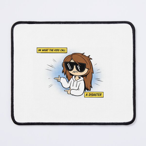 Item preview, I'm what the kids call, a Disaster designed and sold by ninjanoob.