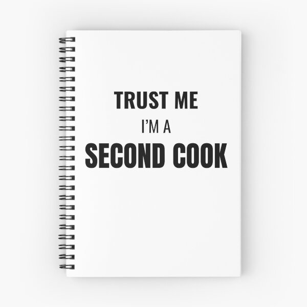 Item preview, Trust Me I'm a Second Cook (Black) designed and sold by ShipCrewNation.
