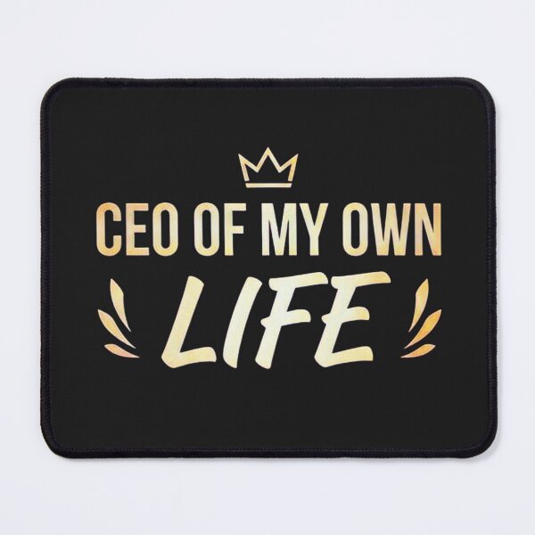Item preview, CEO of My Own Life Motivational Streetwear Typography designed and sold by Dream Weave Studio.