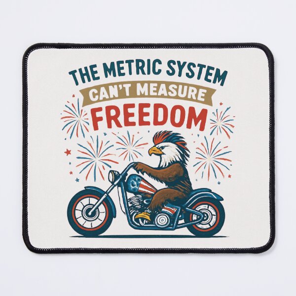 Item preview, The Metric System Can't Measure Freedom designed and sold by zuczekgti.