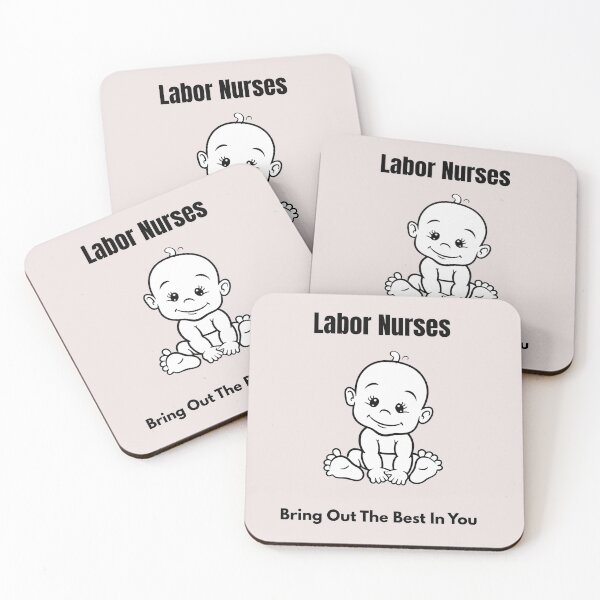 Item preview, Labor Nurses Bring Out The Best In You Shirt designed and sold by Tws-Tees.