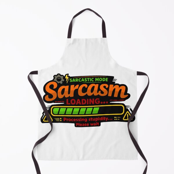Item preview, Sarcasm Loading Funny sarcasm saying designed and sold by Pommes im Bett.