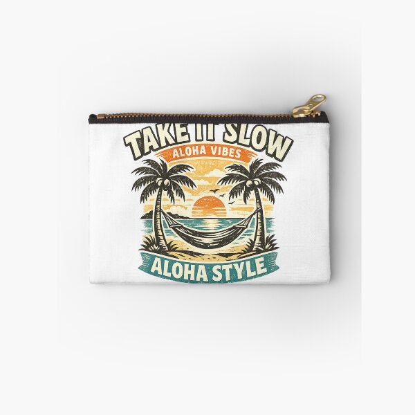 Item preview, Take It Slow, Aloha Style Aloha Vibes designed and sold by DPBTees70.