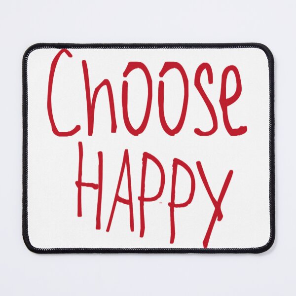 Item preview, Choose Happy designed and sold by kinpirks.