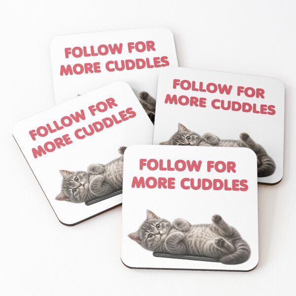 Item preview, Follow For More Cuddles Cute Kitten Design designed and sold by Symphatee.