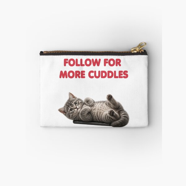 Item preview, Follow For More Cuddles Cute Kitten Design designed and sold by Symphatee.