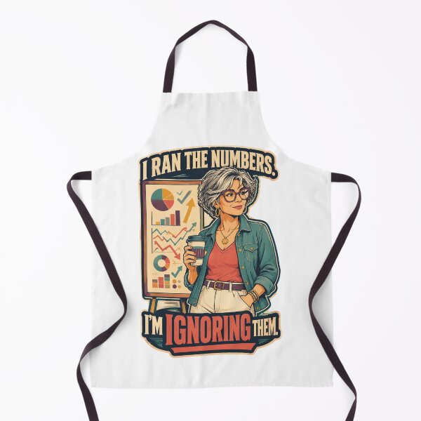 Item preview, I Ran the Numbers I’m Ignoring Them Funny Retirement Humor designed and sold by Print Loft.