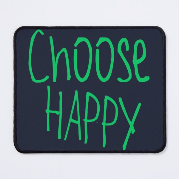 Item preview, Choose Happy designed and sold by kinpirks.