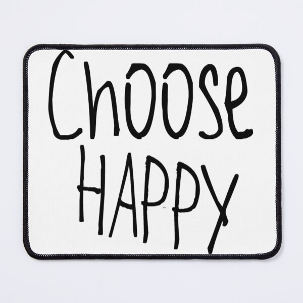 Item preview, Choose Happy designed and sold by kinpirks.