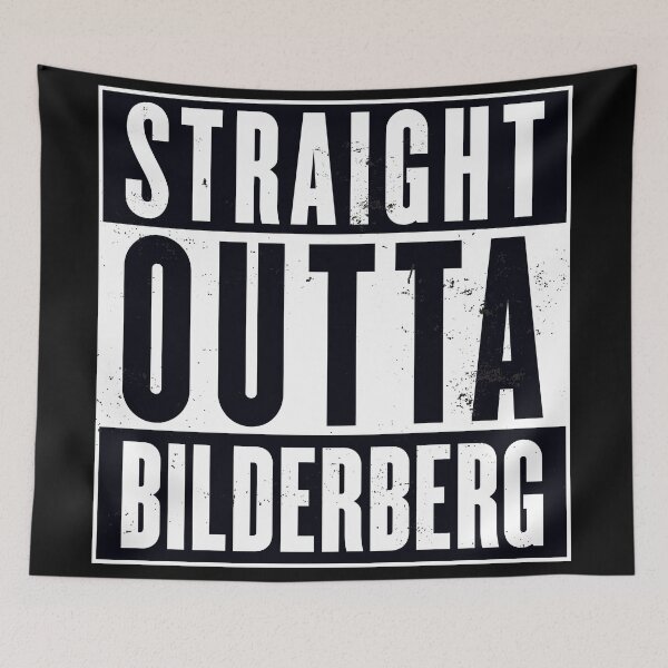 Item preview, Straight Outta Bilderberg Conspiracy Satire designed and sold by Victor Shadehorn.