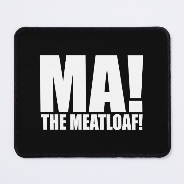Item preview, Ma The Meatloaf  designed and sold by elpilyve.