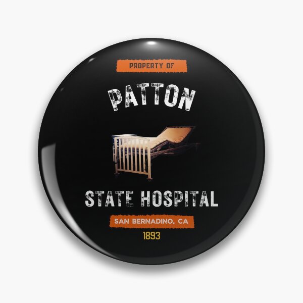 Item preview, Property of Patton State Hospital Souvenir-Style designed and sold by GhostlyWorld.
