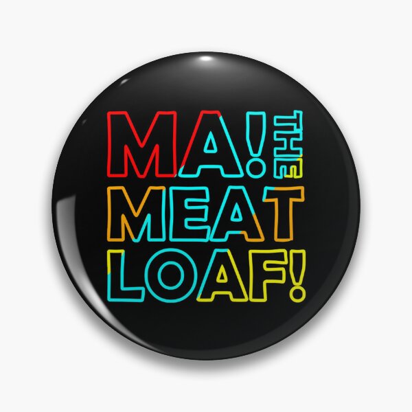 Item preview, Ma The Meatloaf  designed and sold by elpilyve.