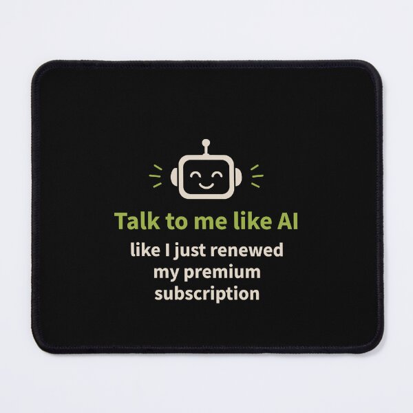 Item preview, Funny AI Premium Subscriber designed and sold by AntiqueImages.