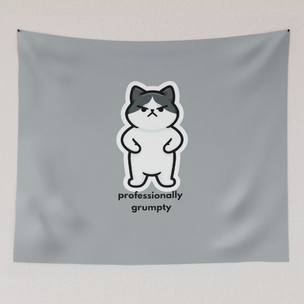 Item preview, Professionally Grumpy - Cute Funny Cat designed and sold by StoryVibes.