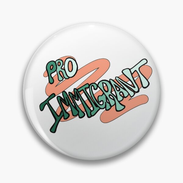 Item preview, Pro Immigrants designed and sold by She’s The Boss.