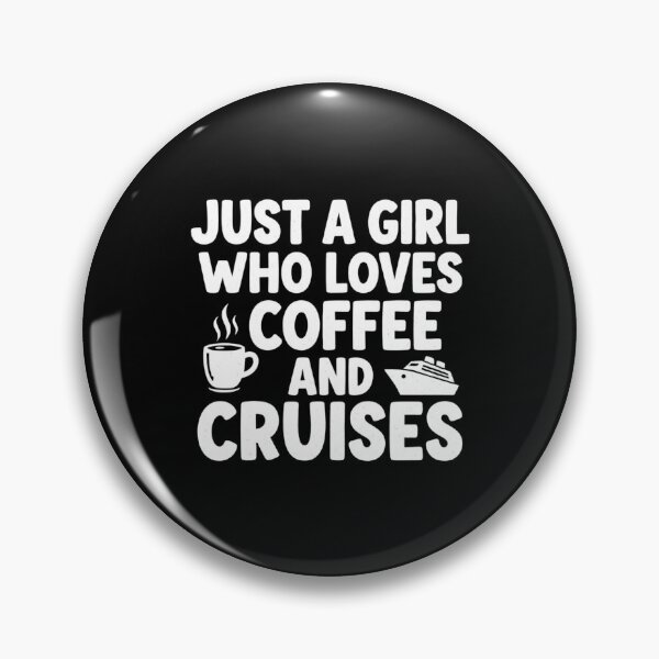 Item preview, Girl Who Loves Coffee and Cruises  designed and sold by Comfy Creations.