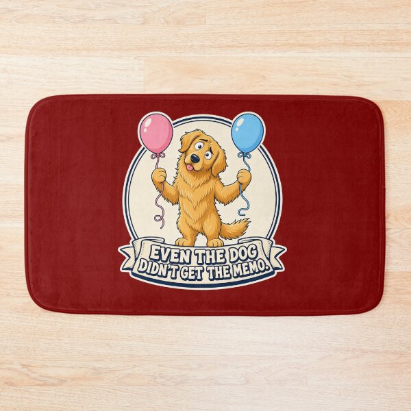 Item preview, Even the Dog Didn't Get the Memo Funny Gender Reveal Dog  designed and sold by freshwear design.