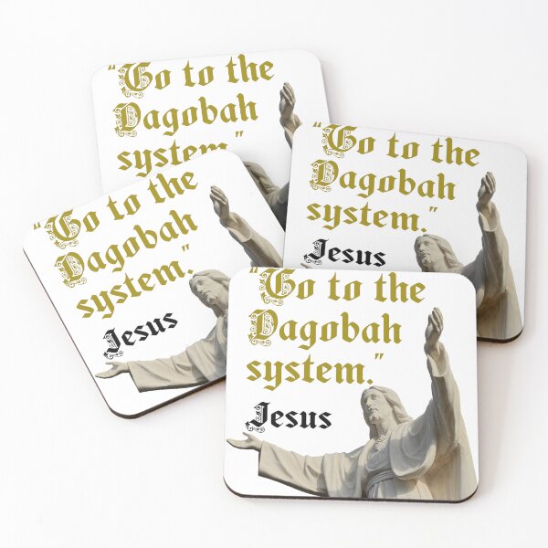Item preview, Funny Jesus Meme Quote – "Go to the Dagobah System" Star Wars Mashup designed and sold by Alt Christian.