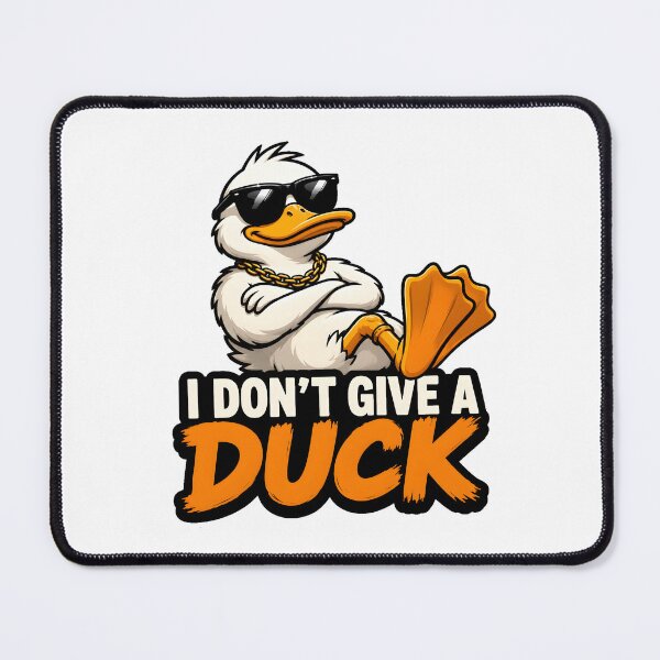 Item preview, I Dont Give A Duck designed and sold by aistrokeofart.