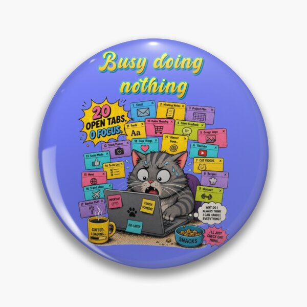 Item preview, Too Many Tabs Open Anxious Tabby Cat Procrastination Poster designed and sold by Miheerala.