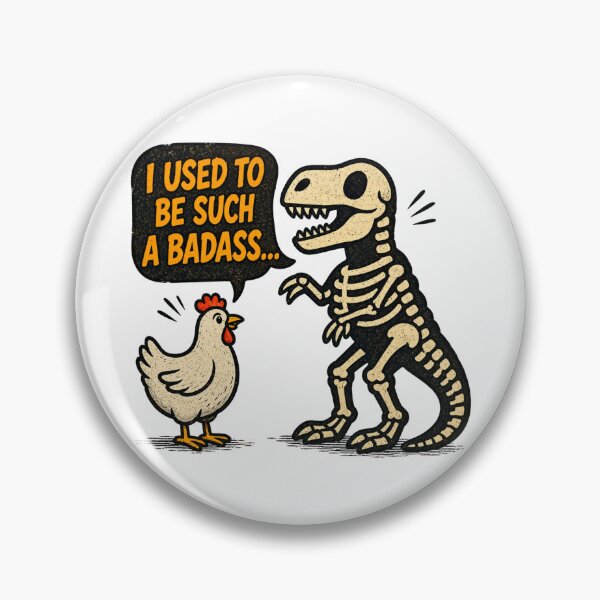 Item preview, I Used To Be Such A Badass Dinosaur designed and sold by Nano-Threads.
