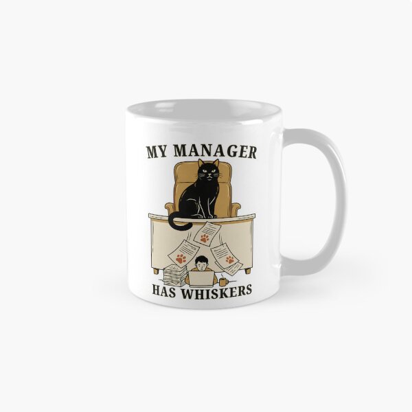 Item preview, My Manager Has Whiskers designed and sold by Northbound Press.