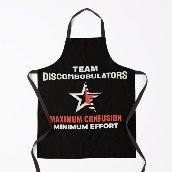 Item preview, TEAM DISCOMBOBULATORS | DISCOMBOBULATOR HUMOR SERIES — MAXIMUM CONFUSION EDITION designed and sold by WitLounge.