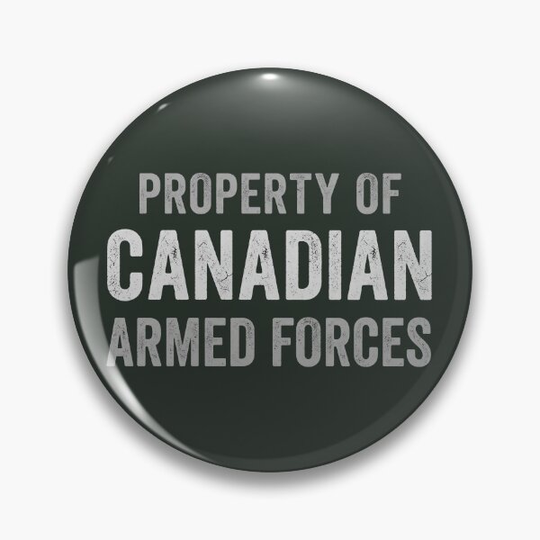 Item preview, Property of Canadian Armed Forces  designed and sold by HowToCanadian.
